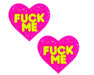 "F*Ck Me Blacklight Neon Super Sparkle Nipple Cover Pasties Pink Glitter NN-YFM-HRT-SSWP"